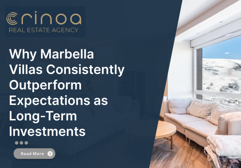 Why Marbella Villas Consistently Outperform Expectations as Long-Term Investments