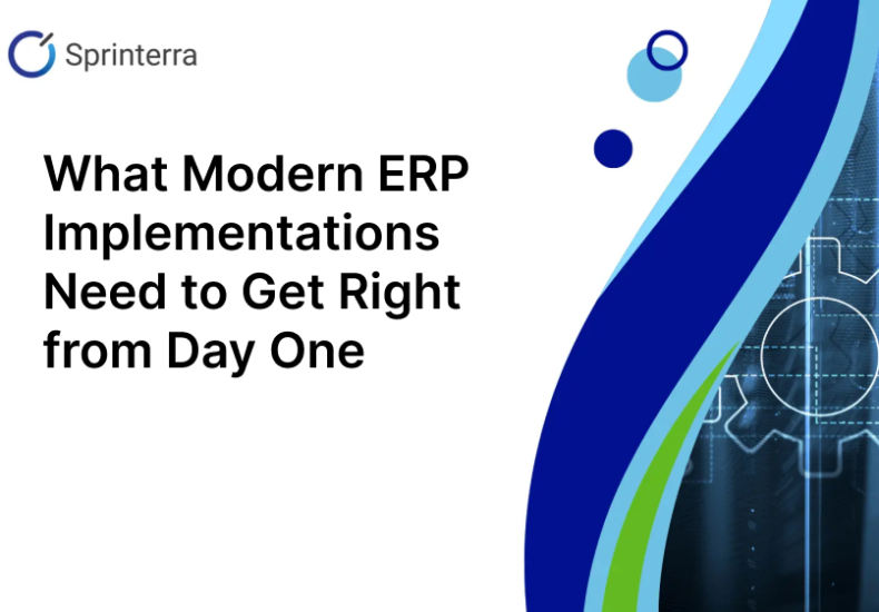 What Modern ERP Implementations Need to Get Right from Day One